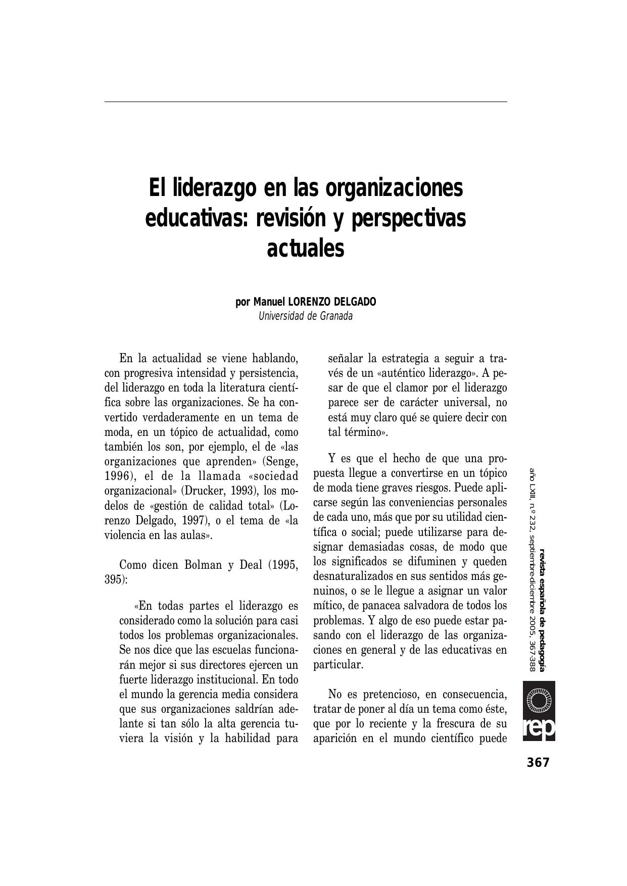 El liderazgo en las organizaciones educativas: revision y perspectivas actuales